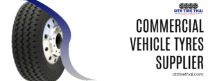 commercial vehicle tyres supplier